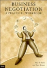 Business Negotiation : A Practical Workbook - Book