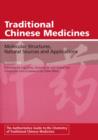 Traditional Chinese Medicines : Molecular Structures, Natural Sources and Applications - Book
