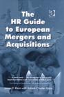The HR Guide to European Mergers and Acquisitions - Book