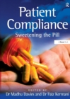 Patient Compliance : Sweetening the Pill - Book
