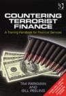 Countering Terrorist Finance : A Training Handbook for Financial Services - Book