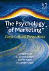 The Psychology of Marketing : Cross-Cultural Perspectives - Book