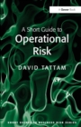 A Short Guide to Operational Risk - Book