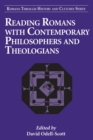 Reading Romans with Contemporary Philosophers and Theologians - Book