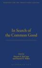 In Search of the Common Good - Book