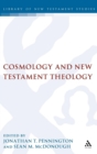 Cosmology and New Testament Theology - Book