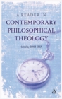 A Reader in Contemporary Philosophical Theology - Book