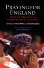 Praying for England : Priestly Presence in Contemporary Culture - Book