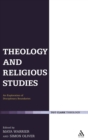 Theology and Religious Studies : An Exploration of Disciplinary Boundaries - Book