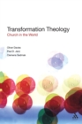 Transformation Theology : Church in the World - Book