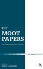 The Moot Papers : Faith, Freedom and Society 1938-1944 - Book