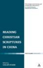 Reading Christian Scriptures in China - Book