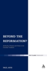 Beyond the Reformation? : Authority, Primacy and Unity in the Conciliar Tradition - Book