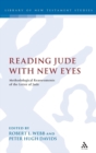 Reading Jude With New Eyes : Methodological Reassessments of the Letter of Jude - Book