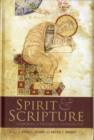 Spirit and Scripture : Exploring a Pneumatic Hermeneutic - Book