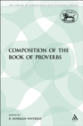 The Composition of the Book of Proverbs - eBook