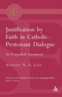 Justification by Faith in Catholic-Protestant Dialogue - Book