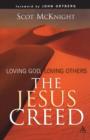 The Jesus Creed : Loving God, Loving Others - Book