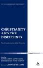 Christianity and the Disciplines : The Transformation of the University - Book