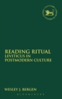 Reading Ritual : Leviticus in Postmodern Culture - Book