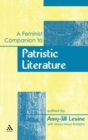 A Feminist Companion to Patristic Literature - Book
