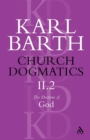 Church Dogmatics The Doctrine of God, Volume 2, Part2 : The Election of God; The Command of God - Book
