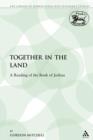 Together in the Land : A Reading of the Book of Joshua - Book