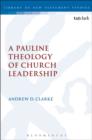A Pauline Theology of Church Leadership - Book