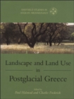 Landscape and Land Use in Postglacial Greece - eBook