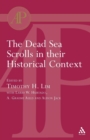 The Dead Sea Scrolls in their Historical Context - Book