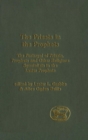 The Priests in the Prophets : The Portrayal of Priests, Prophets, and Other Religious Specialists in the Latter Prophets - Book