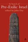 In Search of Pre-Exilic Israel - Book