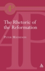 Rhetoric of the Reformation - Book