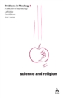 Science and Religion (Problems in Theology) - Book