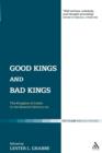 Good Kings and Bad Kings : The Kingdom of Judah in the Seventh Century BCE - Book