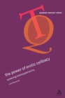 The Power of Erotic Celibacy : Queering Heterosexuality - Book