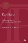 Karl Barth: Introduction to Early Theology - Book