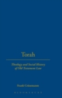 Torah : Theology And Social History Of Old Testament Law - Book