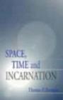 Space, Time and Resurrection - Book