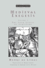 Medieval Exegesis Vol 1 : The Four Senses Of Scripture - Book
