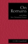 On Romans : and Other New Testament Essays - Book