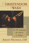 Christendom Awake : On Re-Energising The Church In Culture - Book