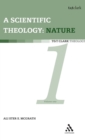 Scientific Theology: Nature : Volume 1 - Book
