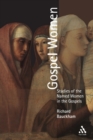 Gospel Women : Studies Of The Named Women In The Gospels - Book