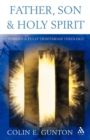 Father, Son and Holy Spirit : Toward a Fully Trinitarian Theology - Book