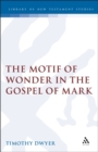 The Motif of Wonder in the Gospel of Mark - eBook