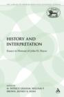 History and Interpretation : Essays in Honour of John H. Hayes - Book