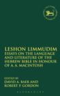 Leshon Limmudim : Essays on the Language and Literature of the Hebrew Bible in Honour of A.A. Macintosh - Book