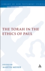 The Torah in the Ethics of Paul - Book