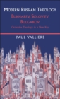 Modern Russian Theology : Ortholdox Theology in a New Key - eBook